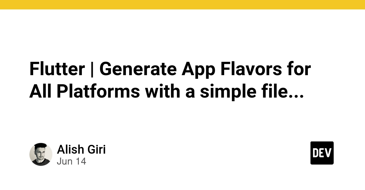 Flutter | Generate App Flavors for All Platforms with a simple file...
